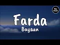 Bayaan - Farda (Lyric Video)