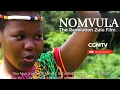 Lagu NOMVULA (The Revelation Sad Zulu Film)