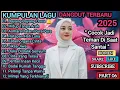 Download Lagu KUMPULAN LAGU DANGDUT TERBARU 2025 | BADAI RUMAH TANGGA • Paling Menyentuh Hati \u0026 Bikin Galau 😭💔