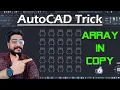 AutoCAD Tricks ARRAY IN COPY Use Array Command in Copy Command AutoCAD Hack