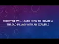 Creating threads in Java with an example