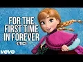 Frozen - For The First Time In Forever (Lyrics) HD