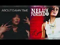 Download Lagu About Damn Time x Promiscuous | Mashup of Lizzo/Nelly Furtado/Timbaland