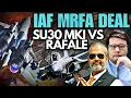 Download Lagu Indian Air Force MRFA Deal, Jaguar Crash, Su30 vs Rafale, HAL Jet Engine I Pathikrit Payne  Aadi