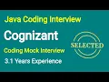 Cognizant Java Coding Interview Cognizant Mock Coding Interview