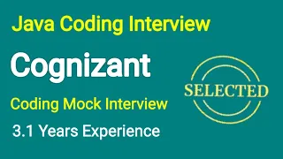 Cognizant Java Coding Interview Cognizant Mock Coding Interview