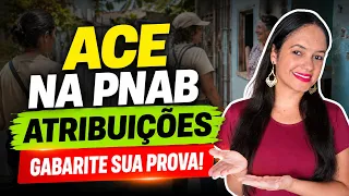PNAB - Atribuições Específicas do ACE (Agente de Combate a Endemias) - Profª Juliana Mello