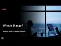 What is Django Django Explained for Beginners Interview Prep 2025