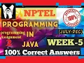 programming in java-Nptel week 5 Programming assignment 2 nptel NPTEL JAVA SOLUTION July 2021