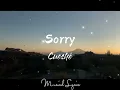 Cueshé - Sorry Lyrics 🎶
