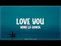 Nono La Grinta - Love You (Paroles)