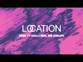 Zerb, Ty Dolla $ign, Wiz Khalifa - Location [Official Audio]