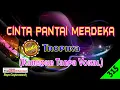 Lagu Cinta Pantai Merdeka by Tropika [Original Audio-HQ] | Karaoke Tanpa Vokal