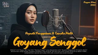 goyang senggol reynold panggabean u0026 camelia malik reggae cover by shifa vibes cover reggae