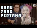 Download Lagu GEISHA - KAMU YANG PERTAMA | 3 PEMUDA BERBAHAYA FEAT GIVANI GUMILANG COVER
