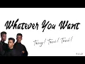 Tony! Toni! Toné! - Whatever You Want (Lyrics)