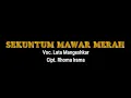 Download Lagu Lata Mangeshkar - Sekuntum Mawar Merah (Official Lyric Video)