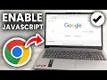 How To Enable Javascript On Google Chrome - Step By Step