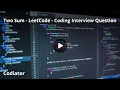 Two Sum LeetCode Easy Explanation Optimized Approach Python Codiator