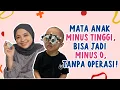 Lagu Minus Mata Anak Bisa Sembuh Pakai Ini!