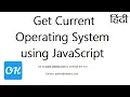 Hindi - How to Detect Mobile OS using JavaScript or Get Operating System Name using JS