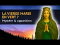 Download Lagu Pourquoi la Vierge est elle apparue en vert ?