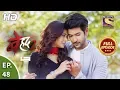 Download Lagu Beyhadh 2 - Ep 48 - Full Episode - 5th February, 2020