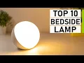 Top 10 Best Bedside Table Lamp You Can Buy