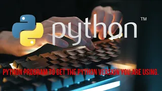 Write a Python program to get the Python version you are using