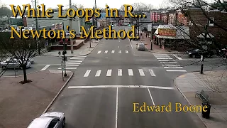 While Loops in R Newton s Method