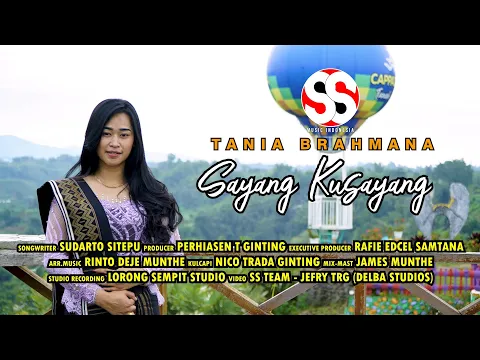 Download MP3 SAYANG KUSAYANG | TANIA BRAHMANA | Cipt. SUDARTO SITEPU (OFFICIAL MUSIC VIDEO)