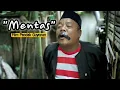 Download Lagu MENTAS || EPS 31