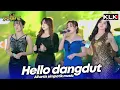 Download Lagu OPENING X HELLO DANGDUT - ALL ARTIS SIMPATIK MUSIC KLK AUDIO - PARE KEDIRI