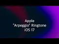 Download Lagu Apple iOS 17 Arpeggio Ringtone