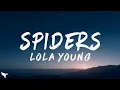 Download Lagu Lola Young - SPIDERS (Lyrics)