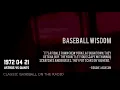 1972 04 21 Astros at Giants Baseball Classic Radio Broadcast