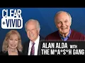 Alan Alda interviews the cast of M A S H - Loretta Swit and Mike Farrell on Clear and Vivid