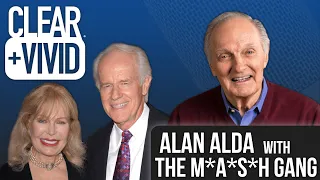 Alan Alda interviews the cast of M A S H - Loretta Swit and Mike Farrell on Clear and Vivid