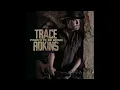 Just Fishin’ - Trace Adkins