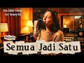 Lagu MERINDING! Suara Melyda - Semua Jadi Satu (AI New Version HD)