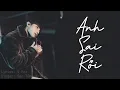 Download Lagu [Lyrics] Anh Sai Rồi | Sơn Tùng M-TP