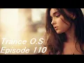 Download Lagu Trance \u0026 Vocal Trance Mix | Trance O.S Episode 110 | July 2022