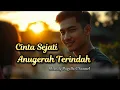 Download Lagu Cinta Sejati Anugerah Terindah - Slow Rock Melayu Paling Romantis \u0026 Menyentuh Hati 2025