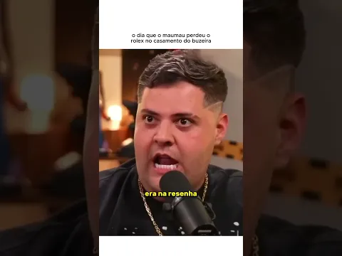 O dia que Maumau perdeu o rolex no casamento do Buzeira #maumau #maumauzk