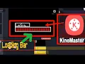 How to make Loading bar in bar in kinemaster