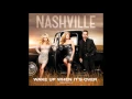 Wake Up When It's Over (feat. Clare Bowen & Sam Palladio) by Nashville Cast