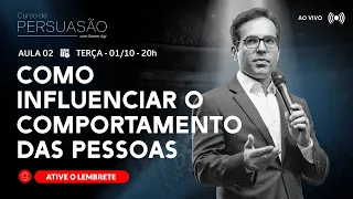 [AULA 2] Como influenciar o comportamento das pessoas
