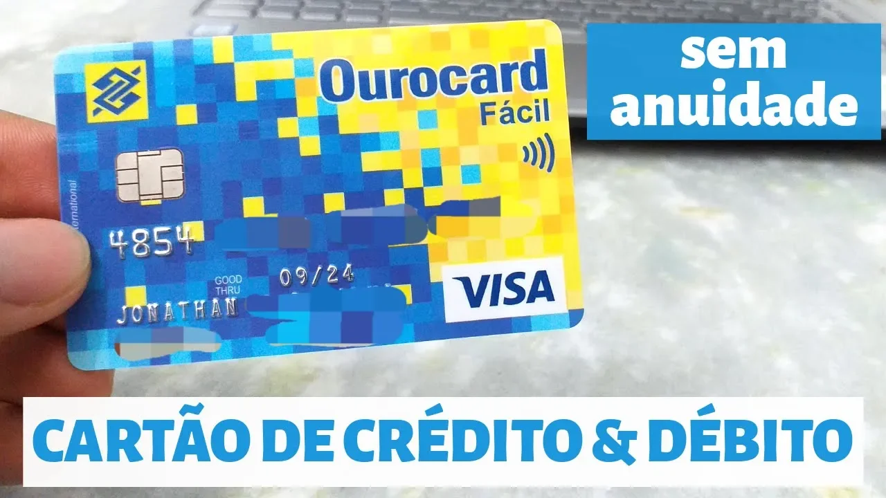 OUROCARD FÁCIL CARTÃO DE CRÉDITO SEM ANUIDADE DO BANCO DO BRASIL