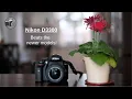 Nikon D3300 - maybe the best camera in its series