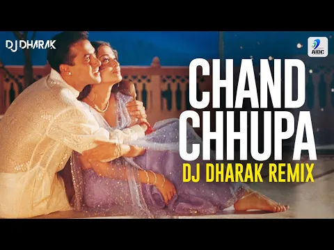 Download MP3 Chand Chhupa Badal Mein (Remix) | DJ Dharak | Hum Dil De Chuke Sanam | Salman Khan | Aishwarya Rai